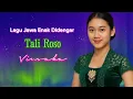 Lagu Lagu Jawa Nuansa Mandarin | Lagu Terbaru 2025 | Tali Roso 