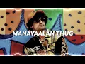 Manavaalan Thug (From "Thallumaala") - Dabzee & SA (Bass boosted Edit)