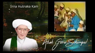 Download iInna Husnaka Kam - ( Video Lawas ) Abah Guru Sekumpul MP3