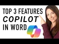 Top 3 Copilot in Word Features You Should be Using Right Now