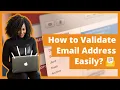 How to Validate Email Addresses Easily using Email Validation Service