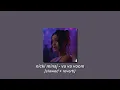 nicki minaj - va va voom [slowed + reverb]
