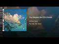You Stepped Out Of A Dream