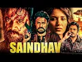 Download Lagu Saindhav | Venkatesh, Nawazuddin, Arya \u0026 Shradha New Released South Indian Action Hindi Dubbed Movie