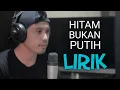 Download Lagu Hitam Bukan Putih   Cover By nurdin yaseng