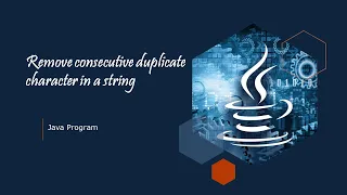 Remove consecutive duplicate character in a string JAVA Program