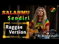 Lagu SALAHMU SENDIRI - Cut Rani ( Cover Raggae Version ) By Renald Uyee Sky 2025 #musik #raggae #renald