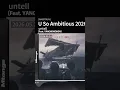 [中字] untell - U So Ambitious 2026 (Feat. YANGHONGWON)
