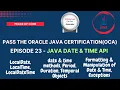 Java Certification-OCA Java 8 Date Time API All Concepts Questions