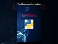 Top 5 Programming Languages for Ethical Hacker
