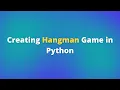 Hangman Game in Python with source code Python Project with source code No Talking