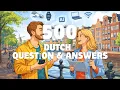 Lagu Slow Dutch Practice 🇳🇱 | 500 Questions \u0026 Answers | Listen \u0026 Repeat