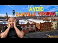 DO NOT Think About Moving To Danville VA Without Watching This FIRST