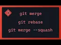 Git MERGE vs SQUASH All you need to know