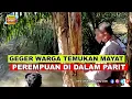 Download Lagu GEGER WARGA HINAI KABUPATEN LANGKAT TEMUKAN MAYAT WANITA DI DALAM PARIT