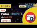 - Posting FormData via Fetch API