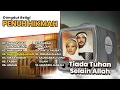 Dangdut Religi Penuh Hikmah | Tiada Tuhan Selain Allah | Hari Jumat | Hari Pembalasan
