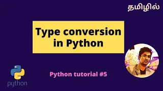 Type Conversion in Python Tamil Implicit and Explicit casting Pradeesh TeT