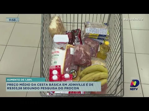 Aumento de 1,58%: preço médio da cesta básica em Joinville é de R$303,58 segundo pesquisa do Procon
