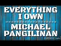 Download Lagu EVERYTHING I OWN - MICHAEL PANGILINAN (cover) ☆Lyrics☆