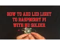 How to add LED Light to Raspberry Pi NO SOLDER