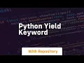 python yield keyword