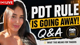 The End of PDT Live Q A For Small Account Traders