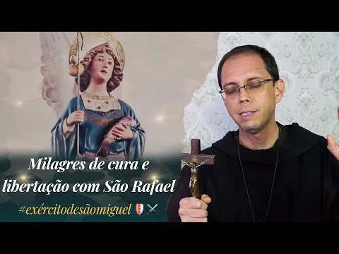 Oração de São Rafael Arcanjo