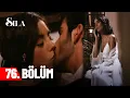 Lagu Sıla 76. Bölüm