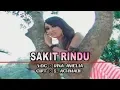RINA AMELIA - SAKIT RINDU