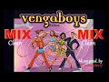 Download Lagu VENGABOYS MIX (Clean)  - Mixes by DJ JohanderQ - @johanderqdj (Venezuela)