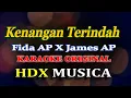 Download Lagu KENANGAN TERINDAH - KARAOKE - Fida AP X James AP