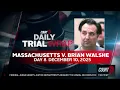MA v Brian Walshe Key Moments from Day 8