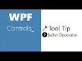 WPF Controls 12-ToolTip BulletDecorator