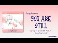 Lagu Song Pureum (송푸름)-You are still (넌 여전히) [Spring of Crush Webtoon OST Part.12] [Color_Coded_Lyrics]