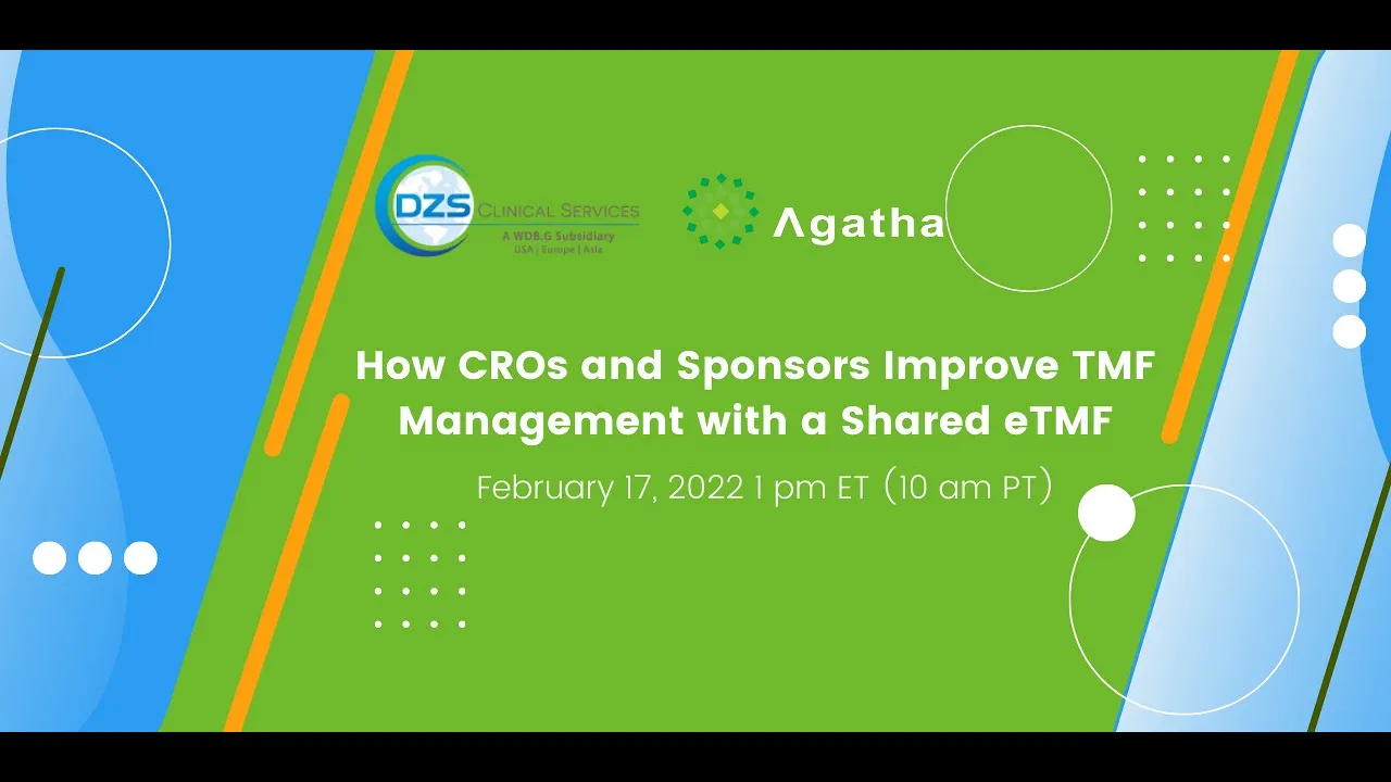How CROs and Sponsors Improve TMF Management with a Shared eTMF - Agatha eTMF software