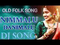 Download Lagu nimmalu danimalu dj song mix  by che ndhu ggp. dj swami plr. dj rahul. vittalapur