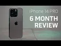 iPhone 14 Pro Long Term Review 6 Months Later