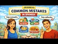 Common Mistakes in Spanish Spanish in Five