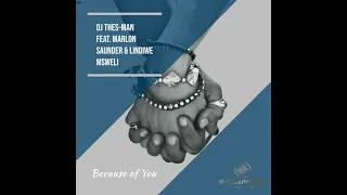 dj thes man marlon saunders because of you original mix