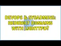 DevOps SysAdmins Redirect domains with lighttpd