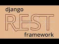 Django Rest Framework DRF GET POST PUT PATCH DELETE METHODS with POSTMAN
