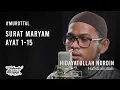 Download Lagu #Murottal Surat Maryam Ayat 1-15 - Hidayatullah Nurdin || IRAMA SHOBA