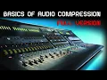 Basics of Compression Full Version