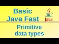 Primitive data types - Basic Java Fast 3