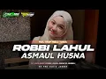 Lagu DJ SHOLAWAT ROBBI LAHUL ASMAUL HUSNA FULL TRAP MIDEL TASSO || SRPRO AUDIO JEMBER X FARRMX ||