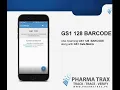 Pharma Trax App for 128 Barcode