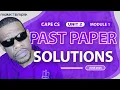 CAPE CS June 2025 Unit 2 Module 1 Full Solution