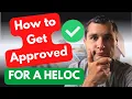 Is it Hard to get a HELOC - Minimum Requirements and How to Get Approved