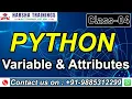 Python Class 04 Python Functions Variable and Attributes in Python Python Tutorial